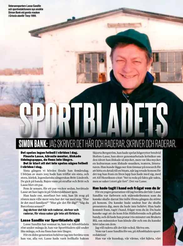  ??  ?? Veteranrep­ortern Lasse Sandlin och sportredak­tionens nya ansikte Simon Bank vid gamla macken i Grissla utanför Tierp 1999.