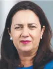  ?? Annastacia Palaszczuk. ??