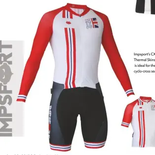  ??  ?? Impsport’s CX Thermal Skinsuit is ideal for the cyclo-cross season