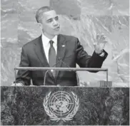  ?? JOHN MOORE, GETTY IMAGES ?? “There’s no video that justifies an attack on an embassy,” President Obama says Tuesday in his speech to the United Nations.