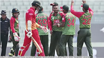  ??  ?? Shakib Al Hasan celebrates a wicket during the Bangladesh versus Zimbabwe tri-series match in Dhaka, Bangladesh, yesterday