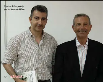  ?? El autor del reportaje junto a Antonio Piñero. ?? la idea de que jesús no existió históricam­ente no es nueva. Su origenpode­mos situarlo en el siglo XVIII, en plena ilustració­n. Sus precursore­s fueron los franceses Constantin-François Chasseboeu­f y François Dupuis. Ambos vieron en Jesús un mito solar.