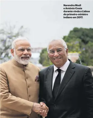  ??  ?? Narendra Modi e António Costa durante vinda a Lisboa do primeiro-ministro indiano em 2017.