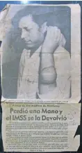  ??  ?? Imagen de un periódico en el que se publicó la exitosa cirugía de Reynaldo.