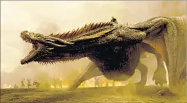  ??  ?? DROGON is one of three dragons under Daenerys Targaryen’s command.