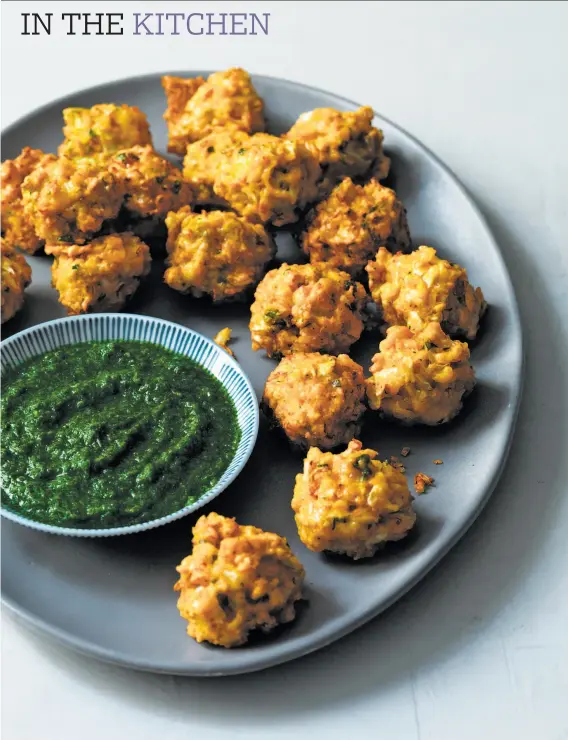  ?? John Lee / Special to The Chronicle ?? Vik’s Pakoras With Green Chutney can be made with a variety of vegetables. The chutney uses cilantro and mint.