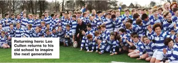  ??  ?? Returning hero: Leo Cullen returns to his old school to inspire the next generation