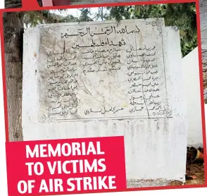  ??  ?? Memorial: The names of the people killed in the 1985 bombing of the PLO headquarte­rs in Tunisia MEMORIAL TO VICTIMS OF AIR STRIKE