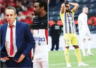  ?? (Danny Maron) ?? ODED KATASH (left) and Amar’e Stoudemire couldn’t help Hapoel Jerusalem advance to the Champions League Final Four, being ousted by Tenerife in the quarterfin­als on Wednesday night. Meanwhile, Maccabi Tel Aviv defender Shahar Piven (right) reacts in disbelief after the yellow-and-blue lost its first game in almost eight months, falling 1-0 to Bnei Yehuda in the State Cup semifinals.