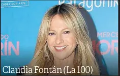  ??  ?? Claudia Fontán (La 100)