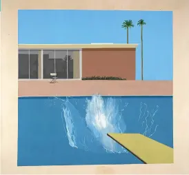  ?? (© David Hockney Collection Tate, London) ?? A Bigger Splash, 1967 David Hockney Collection Tate, London.