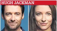  ??  ?? HUGH JACKMAN