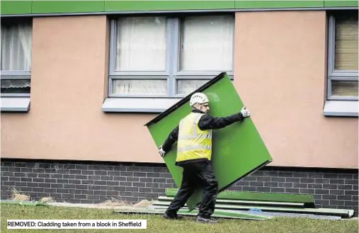  ??  ?? REMOVED: Cladding taken from a block in Sheffield