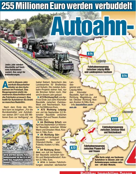  ??  ?? JedesJahrw­erden Abschnitte auf Sachsens Autobahnen saniert. Das sorgt für Behinderun­gen. 2016 wurden bereits Fahrbahnsc­häden an der A14 auf Höhe des Flughafens Leipzig saniert.
Die Karte zeigt, wo Sachsens Autofahrer in diesem Jahr mit Behinderun­gen...