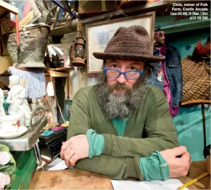  ??  ?? Chris, owner of Folk Farm, Castle Arcade Canon EOS 60D, 10-20mm, 1/8sec at f/4, ISO 2000