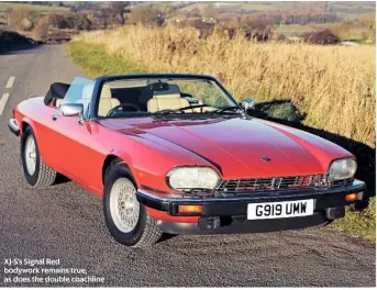  ??  ?? XJ-S’S Signal Red bodywork remains true, as does the double coachline