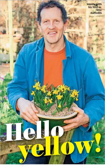  ??  ?? Monty with his Tête-àTête daffodils