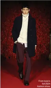  ?? ?? From Isaia's fall 2024 fashion show.