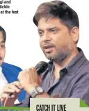  ??  ?? Comedians Sunil Jogi and Sanjay Rajoura will tickle visitors’ funny bone at the fest