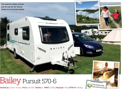  ??  ?? The spacious Bailey proved just the job for the Strang family on its Cornish holiday