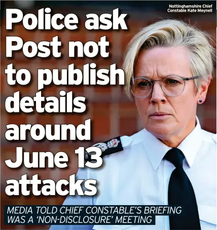  ?? ?? Nottingham­shire Chief Constable Kate Meynell