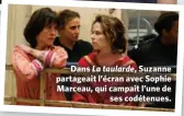  ?? ?? Dans La taularde, Suzanne partageait l’écran avec Sophie Marceau, qui campait l’une de ses codétenues.