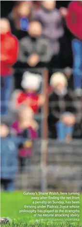  ?? DAVID FITZGERALD/SPORTSFILE ?? Galway’s Shane Walsh, here turning away after finding the net from a penalty on Sunday, has been thriving under Pádraic Joyce whose philosophy has played to the strengths of his natural attacking ability