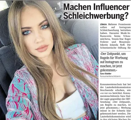  ?? INSTAGRAM ?? Mode-influencer­in Xenia Tchoumitch­eva wird vorgeworfe­n, Schleichwe­rbung zu betreiben. Seite 2