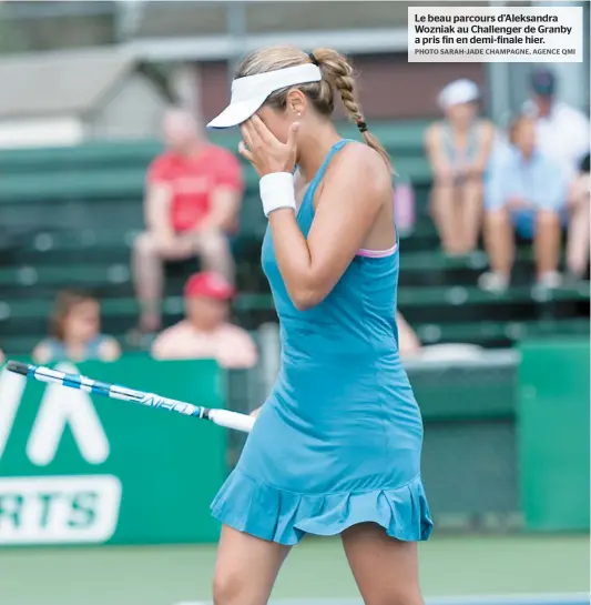  ??  ?? Le beau parcours d’aleksandra Wozniak au Challenger de Granby a pris fin en demi-finale hier.