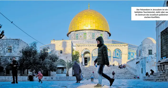  ?? ?? Der Felsendom in Jerusalem ist ein beliebtes Touristenz­iel, steht aber auch im Zentrum des israelisch-palästinen­sischen Konflikts.