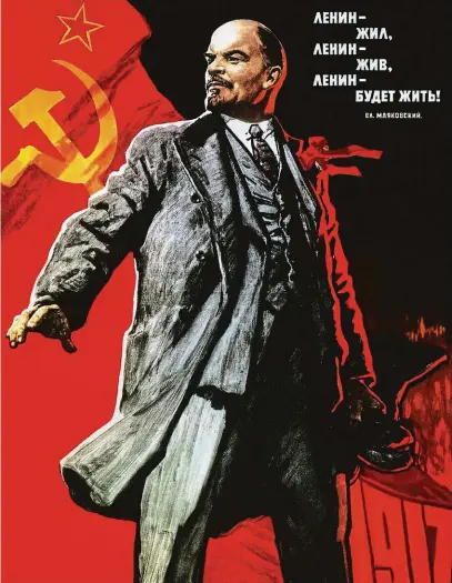  ?? FOTO PROFIMEDIA ?? Vladimir Iljič Lenin na dobovém propagandi­stickém plakátu.