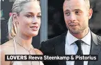  ??  ?? LOVERS Reeva Steenkamp &amp; Pistorius