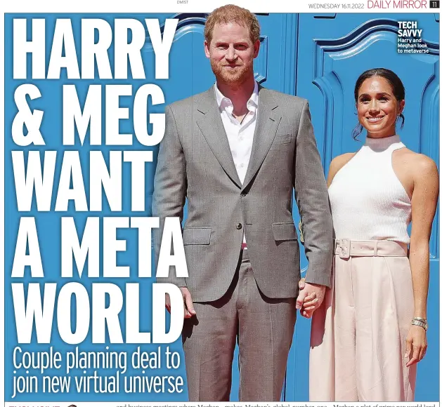  ?? ?? TECH SAVVY Harry and Meghan look to metaverse