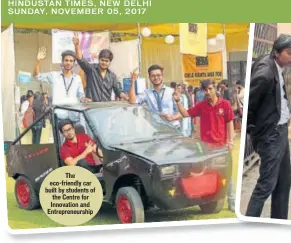  ??  ?? The eco-friendly car built by students of the Centre for Innovation and Entreprene­urship