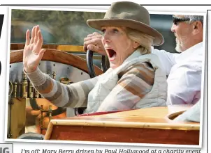  ??  ?? I’m off: Mary Berry driven by Paul Hollywood at a charity event