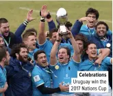  ??  ?? Celebratio­ns Uruguay win the 2017 Nations Cup