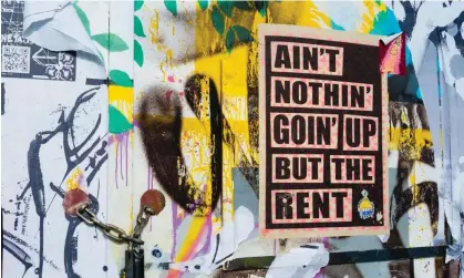  ?? Photograph: Katharine Rose/Alamy ?? Poster protesting against rising rents in London. Average rent is now more than £2,500 a month in the capital, but the rate at which has risen has slowed.