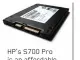  ??  ?? HP’s S700 Pro is an affordable and long-lasting SATA SSD.