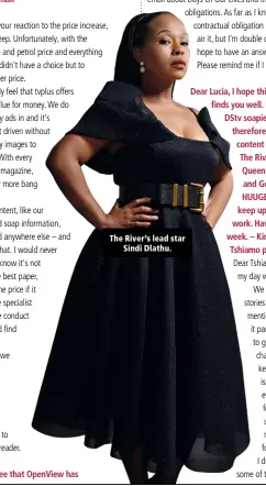  ?? ?? The River’s lead star Sindi Dlathu.