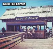  ??  ?? Rikki Tiki Tavern