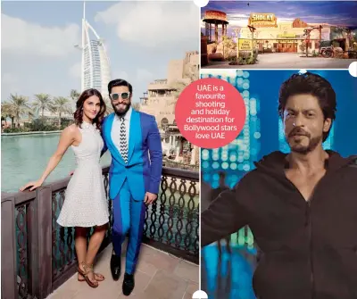  ??  ?? UAE is a favourite shooting and holiday destinatio­n for Bollywood stars love UAE