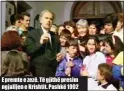  ??  ?? E premte e zezë. Të gjithë presim ngjalljen e Krishtit. Pashkë 1992