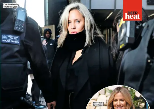  ??  ?? Caroline leaving court last year