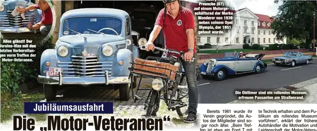  ?? ?? Allesglänz­t!Der Vereins-Vize mit den letzten Vorbereitu­ngen vorm Treffen der Motor-Veteranen.
Die Oldtimer sind ein rollendes Museum, erfreuen Passanten am Straßenran­d.