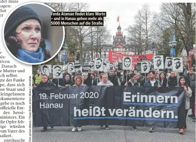 ?? ?? Ferda Ataman findet klare Worte – und in Hanau gehen mehr als 5000 Menschen auf die Straße.