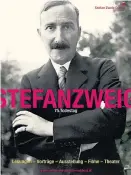  ?? Foto: Stefan Zweig Centre Salzburg ?? Klarsicht: Stefan Zweig.