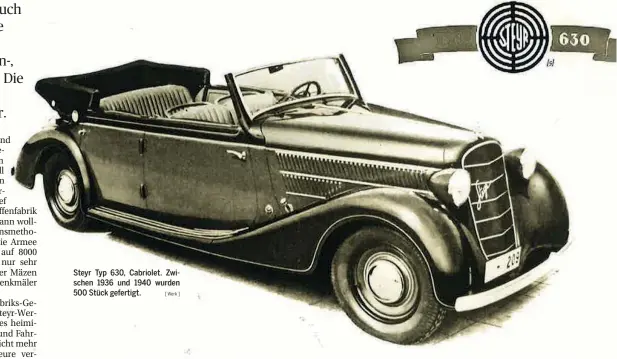  ?? [ Werk ] ?? Steyr Typ 630, Cabriolet. Zwischen 1936 und 1940 wurden 500 Stück gefertigt.