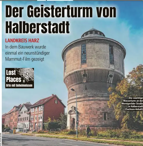  ?? ?? Der mächtige Wasserturm an der Wernigeröd­er Straße in Halberstad­t (Sachsen-Anhalt)