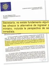  ??  ?? EL DATO Pronunciam­iento. Facsímil de la carta que integrante­s de la Asociación del Servicio Exterior Mexicano enviaron a Luis Videgaray para pedir que se congele el artículo 6 transitori­o de la Ley del SEM.