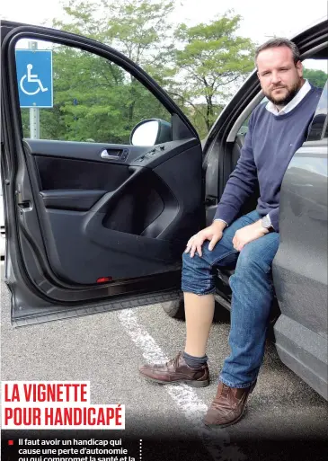  ?? PHOTO HUGO DUCHAINE ?? Daniel H. Lanteigne croit que le fait que son handicap soit caché sous son pantalon explique pourquoi des gens mettent en doute son besoin d’une vignette.
